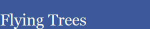 Flying Trees